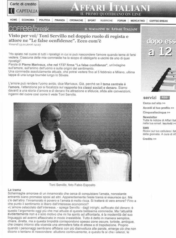 1998 : Le false confidenze (Toni Servillo), Revue de presse (Reprise 2005-2007)