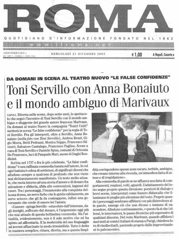 1998 : Le false confidenze (Toni Servillo), Revue de presse (Reprise 2005-2007)