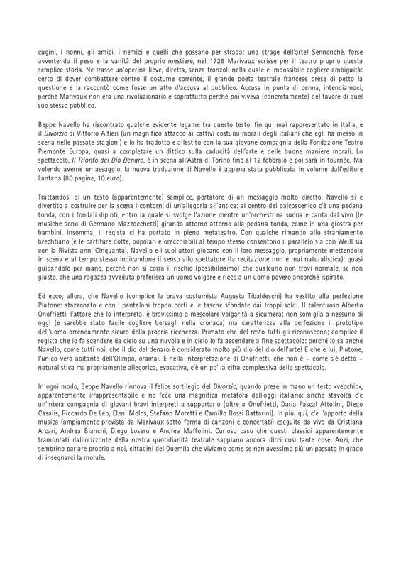 2015 : Il trionfo del dio denaro, Revue de presse
