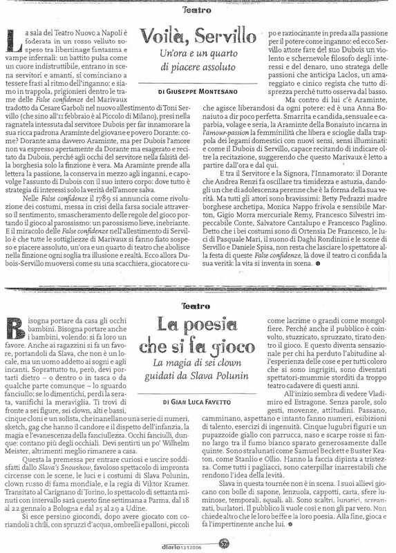 1998 : Le false confidenze (Toni Servillo), Revue de presse (Reprise 2005-2007)