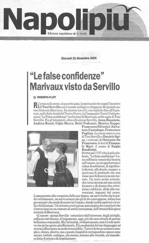 1998 : Le false confidenze (Toni Servillo), Revue de presse (Reprise 2005-2007)
