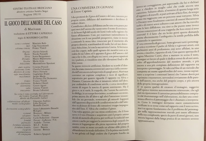 1993 : Il gioco dell’amore e del caso, Programme