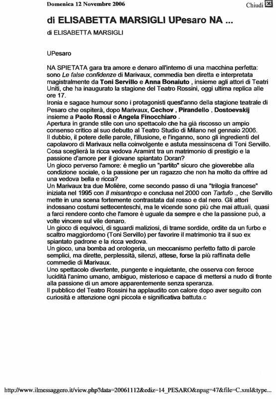 1998 : Le false confidenze (Toni Servillo), Revue de presse (Reprise 2005-2007)