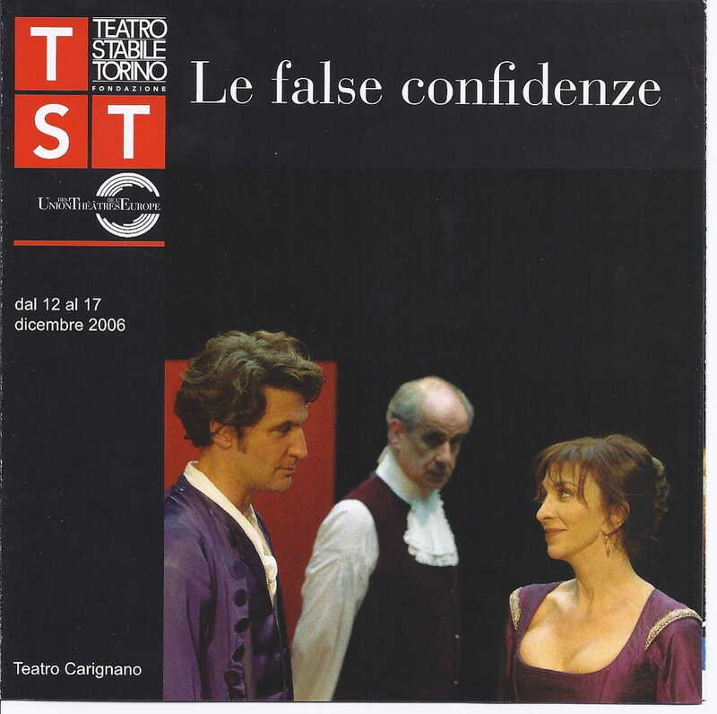 1998 : Le false confidenze (Toni Servillo), Programme (Reprises 2005-2007)