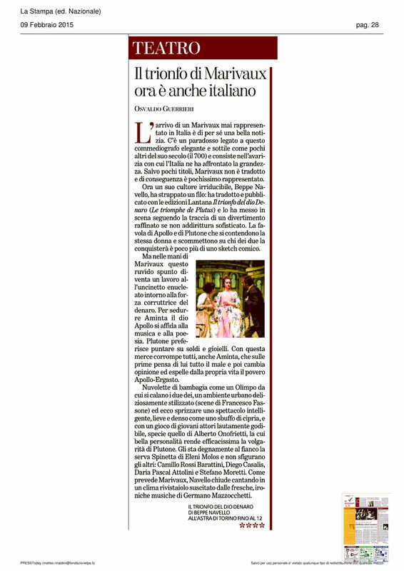 2015 : Il trionfo del dio denaro, Revue de presse
