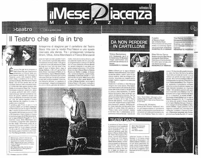 1998 : Le false confidenze (Toni Servillo), Revue de presse (Reprise 2005-2007)
