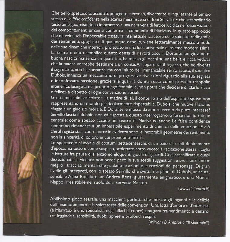 1998 : Le false confidenze (Toni Servillo), Programme (Reprises 2005-2007)