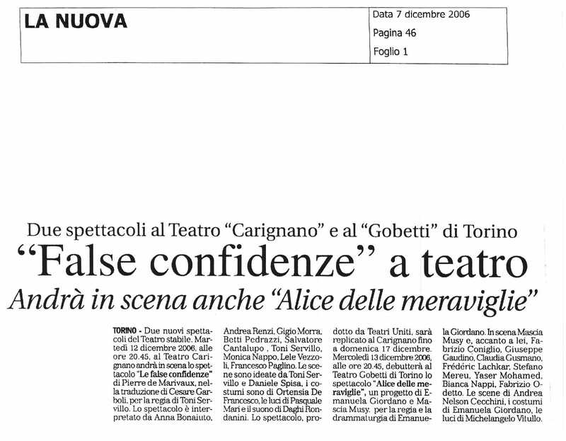 1998 : Le false confidenze (Toni Servillo), Revue de presse (Reprise 2005-2007)