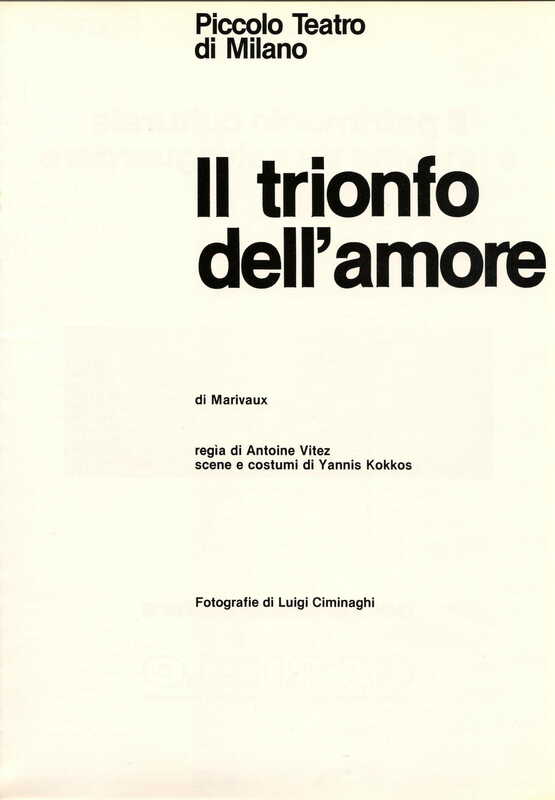 1985 : Il trionfo dell’amore, Programme