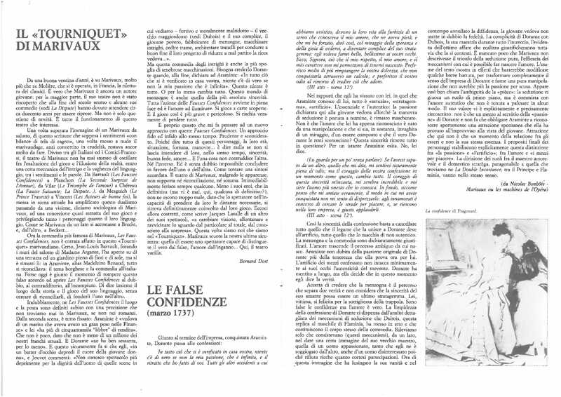 1985 : Le false confidenze, Programme