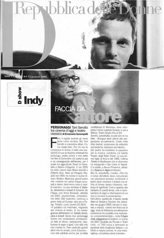 1998 : Le false confidenze (Toni Servillo), Revue de presse (Reprise 2005-2007)