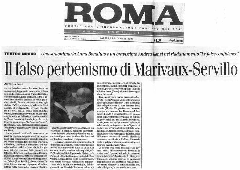 1998 : Le false confidenze (Toni Servillo), Revue de presse (Reprise 2005-2007)