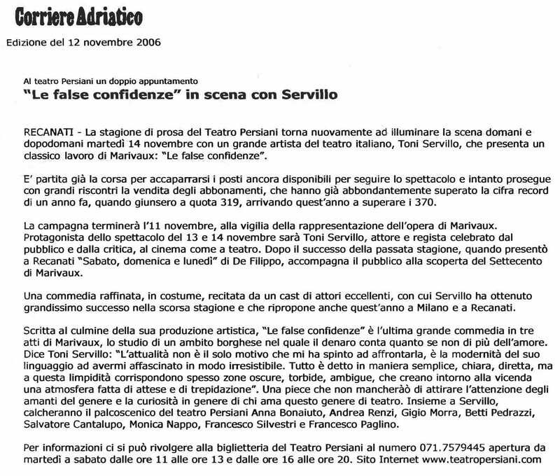 1998 : Le false confidenze (Toni Servillo), Revue de presse (Reprise 2005-2007)