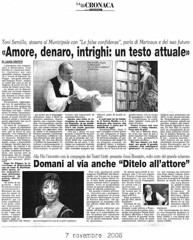 1998 : Le false confidenze (Toni Servillo), Revue de presse (Reprise 2005-2007)