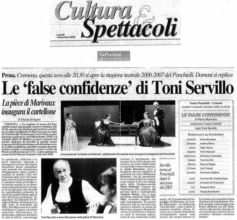 1998 : Le false confidenze (Toni Servillo), Revue de presse (Reprise 2005-2007)