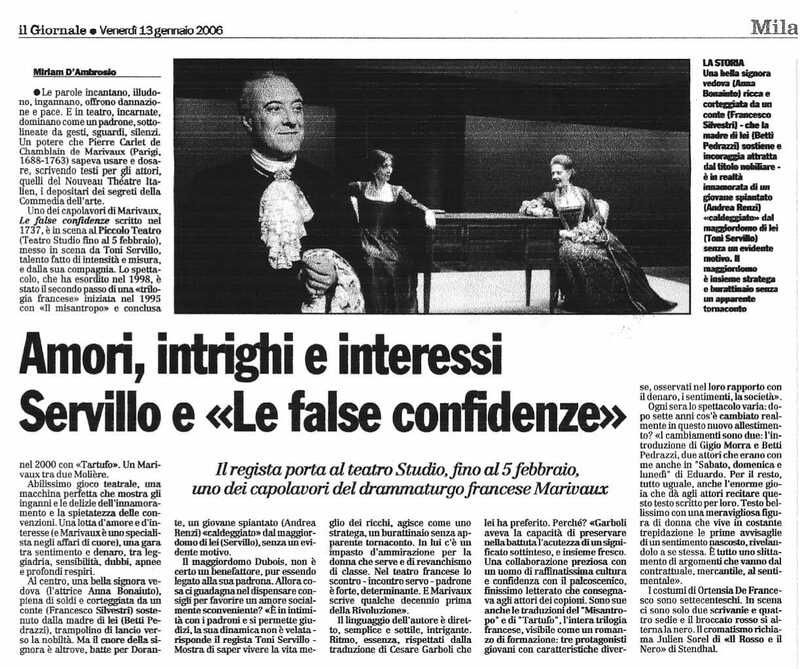 1998 : Le false confidenze (Toni Servillo), Revue de presse (Reprise 2005-2007)
