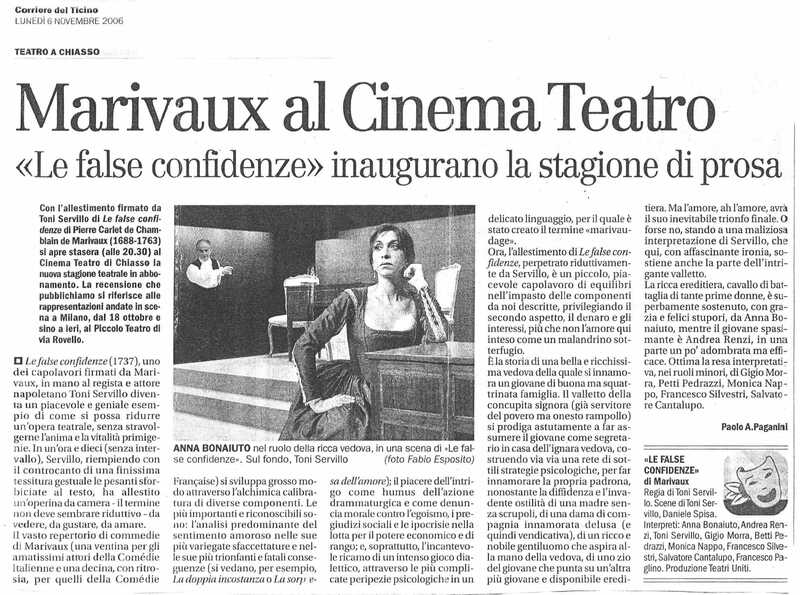 1998 : Le false confidenze (Toni Servillo), Revue de presse (Reprise 2005-2007)