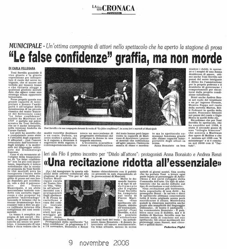 1998 : Le false confidenze (Toni Servillo), Revue de presse (Reprise 2005-2007)