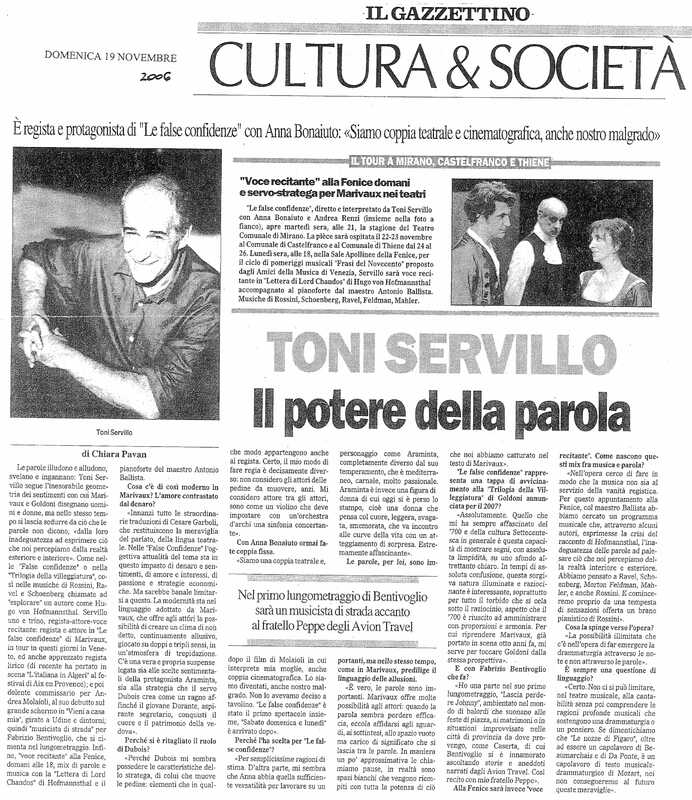 1998 : Le false confidenze (Toni Servillo), Revue de presse (Reprise 2005-2007)