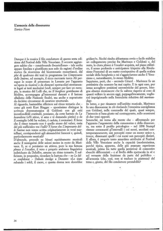 1991 : La finta serva, Programme