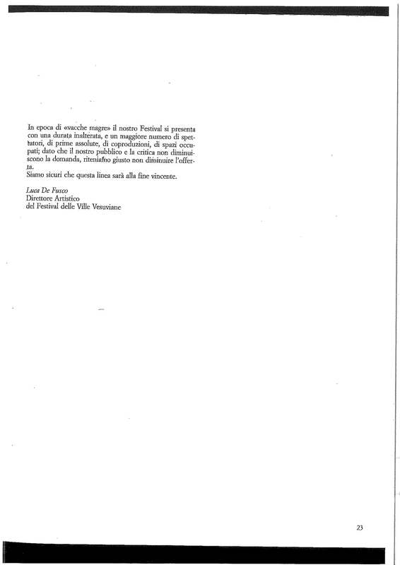 1991 : La finta serva, Programme