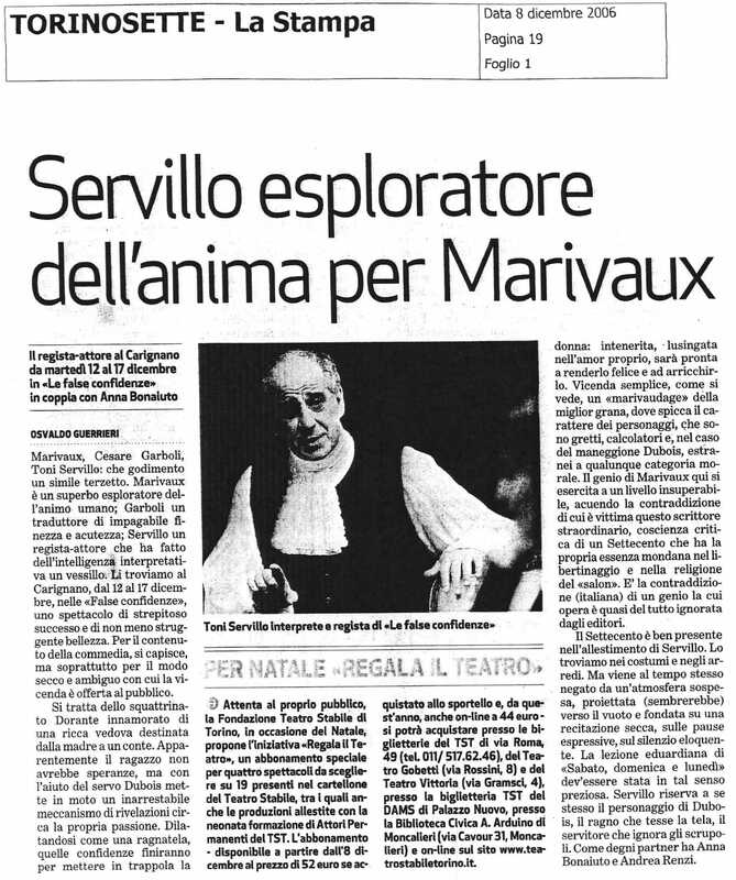 1998 : Le false confidenze (Toni Servillo), Revue de presse (Reprise 2005-2007)