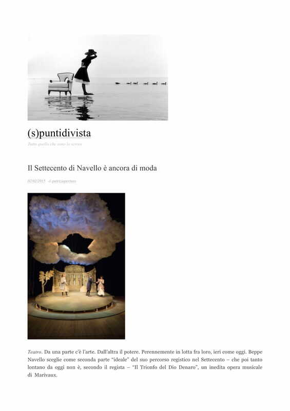2015 : Il trionfo del dio denaro, Revue de presse