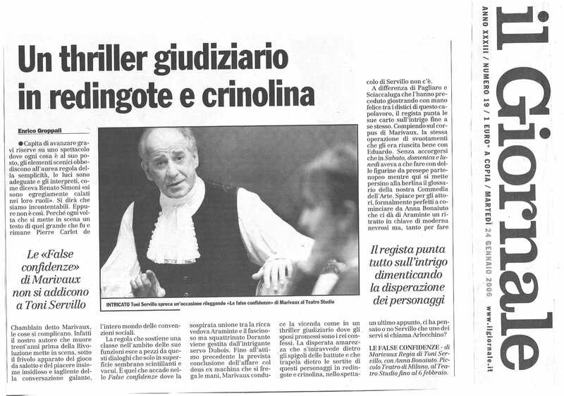 1998 : Le false confidenze (Toni Servillo), Revue de presse (Reprise 2005-2007)