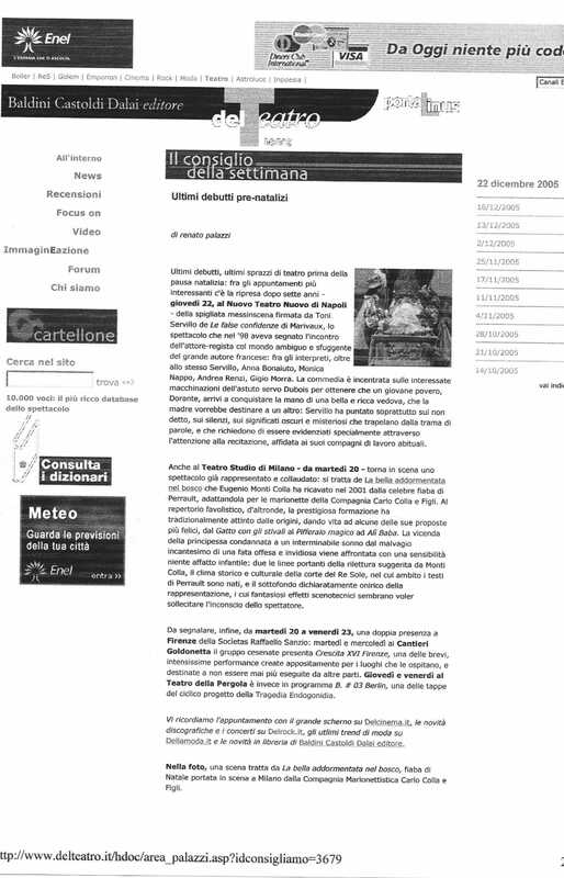 1998 : Le false confidenze (Toni Servillo), Revue de presse (Reprise 2005-2007)