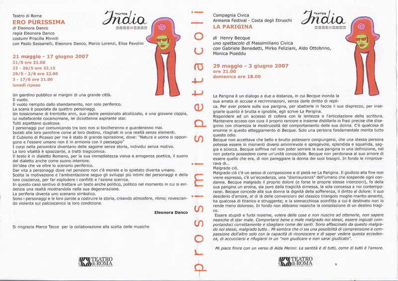 1998 : Le false confidenze (Toni Servillo), Programme (Reprises 2005-2007)