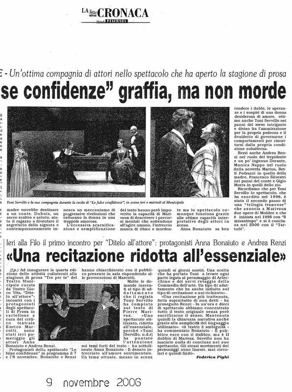 1998 : Le false confidenze (Toni Servillo), Revue de presse (Reprise 2005-2007)