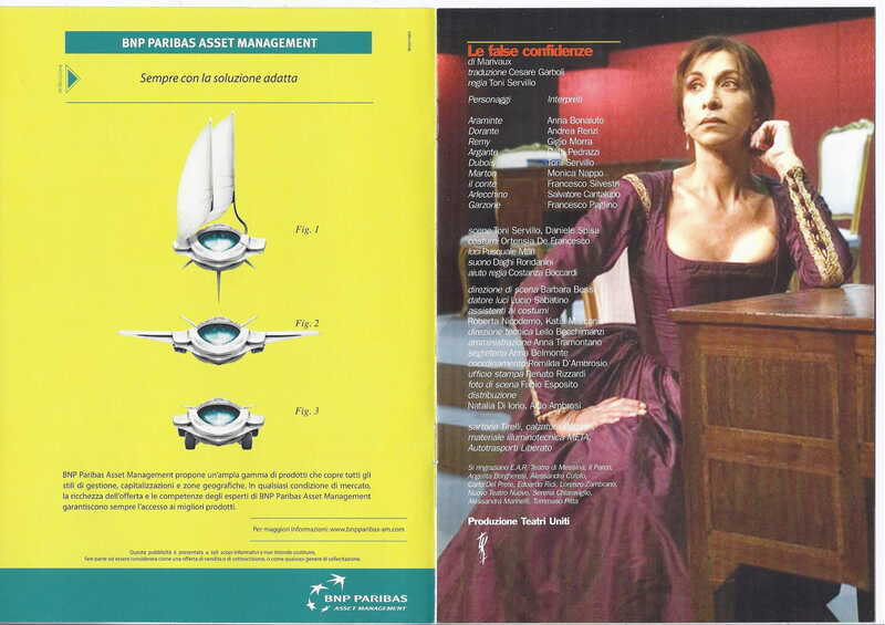 1998 : Le false confidenze (Toni Servillo), Programme (Reprises 2005-2007)
