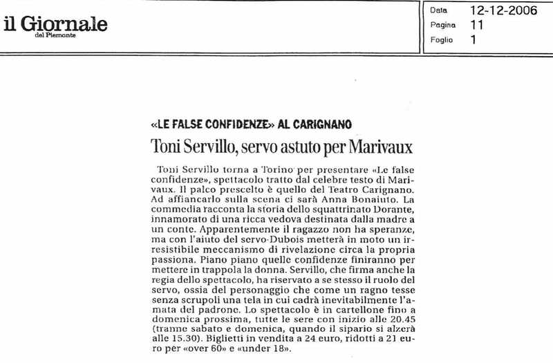 1998 : Le false confidenze (Toni Servillo), Revue de presse (Reprise 2005-2007)