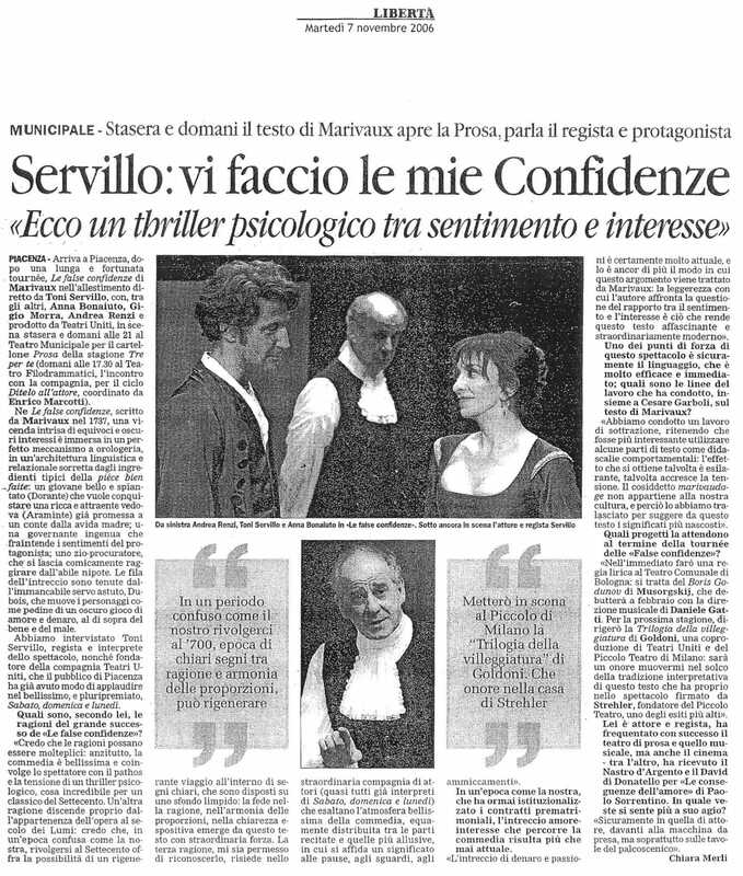 1998 : Le false confidenze (Toni Servillo), Revue de presse (Reprise 2005-2007)