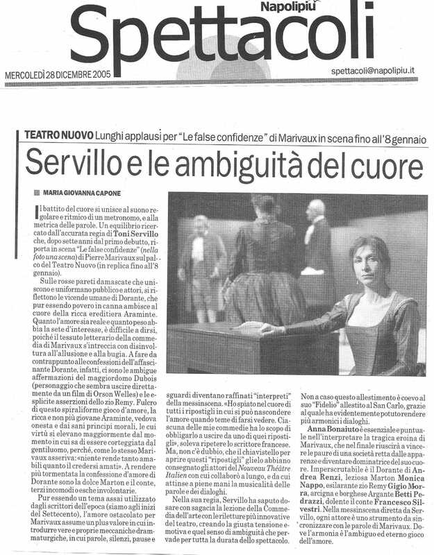 1998 : Le false confidenze (Toni Servillo), Revue de presse (Reprise 2005-2007)
