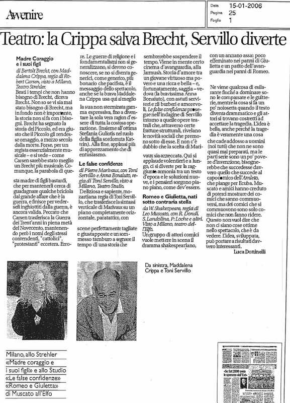 1998 : Le false confidenze (Toni Servillo), Revue de presse (Reprise 2005-2007)