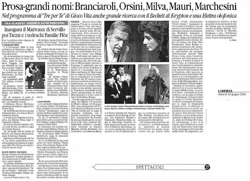 1998 : Le false confidenze (Toni Servillo), Revue de presse (Reprise 2005-2007)
