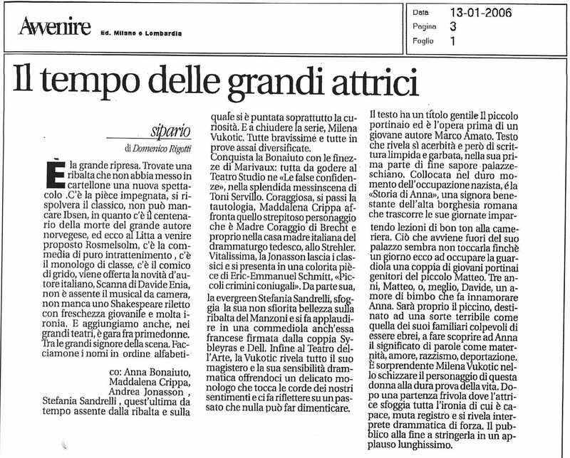 1998 : Le false confidenze (Toni Servillo), Revue de presse (Reprise 2005-2007)