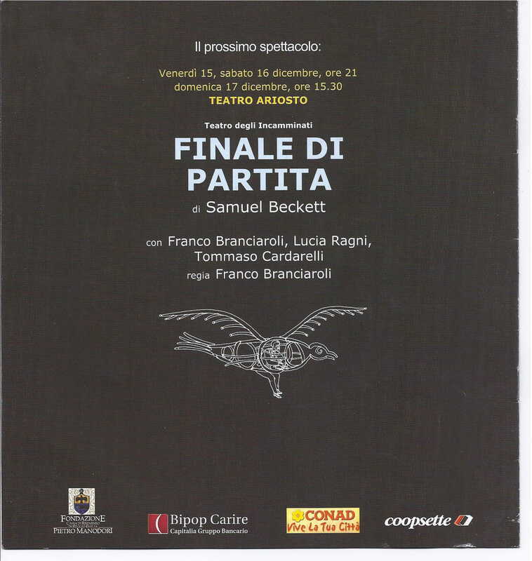 1998 : Le false confidenze (Toni Servillo), Programme (Reprises 2005-2007)