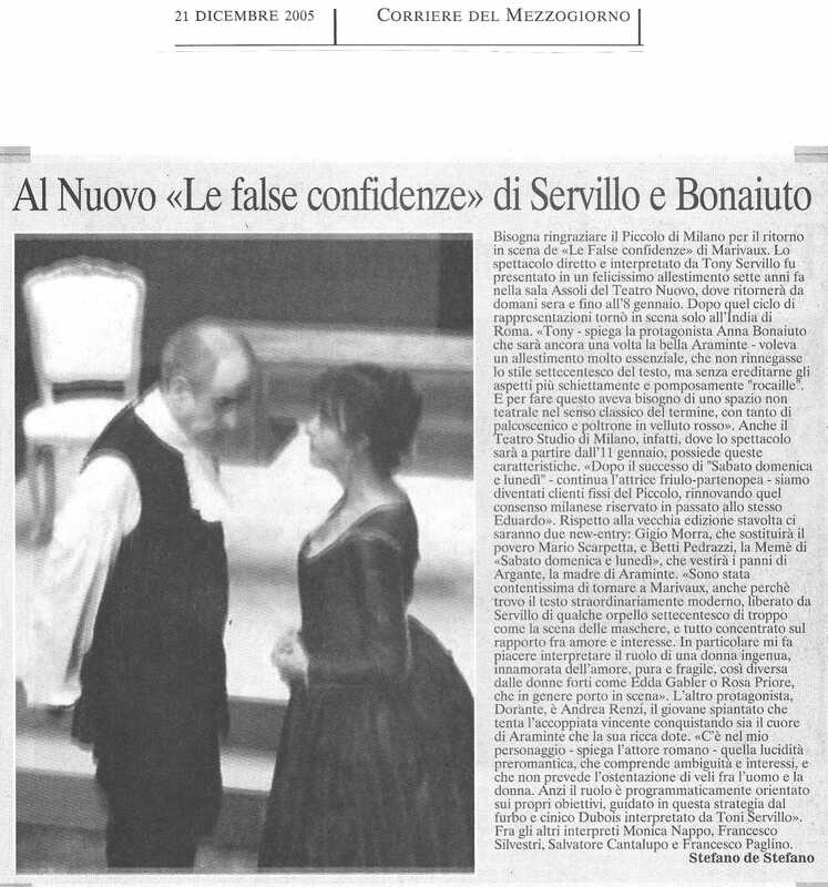 1998 : Le false confidenze (Toni Servillo), Revue de presse (Reprise 2005-2007)