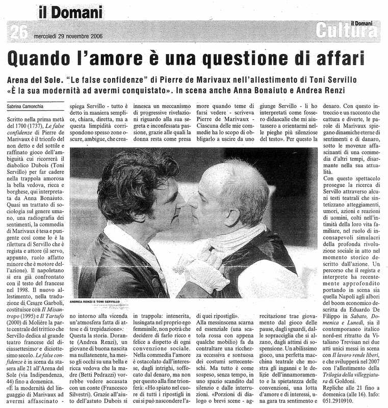 1998 : Le false confidenze (Toni Servillo), Revue de presse (Reprise 2005-2007)