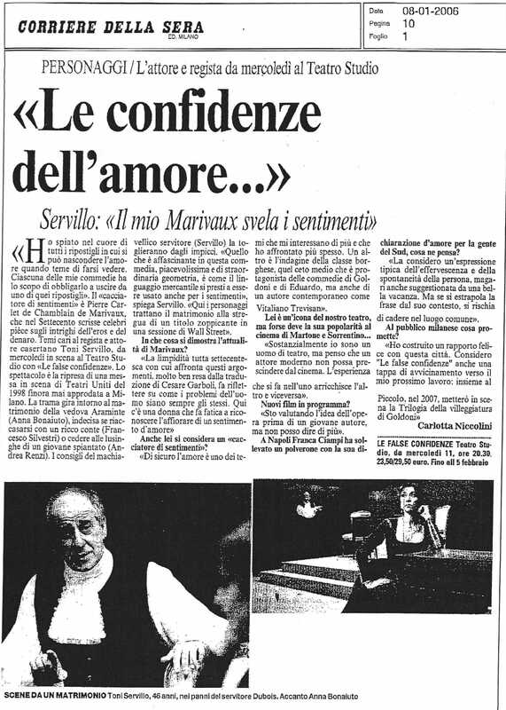 1998 : Le false confidenze (Toni Servillo), Revue de presse (Reprise 2005-2007)