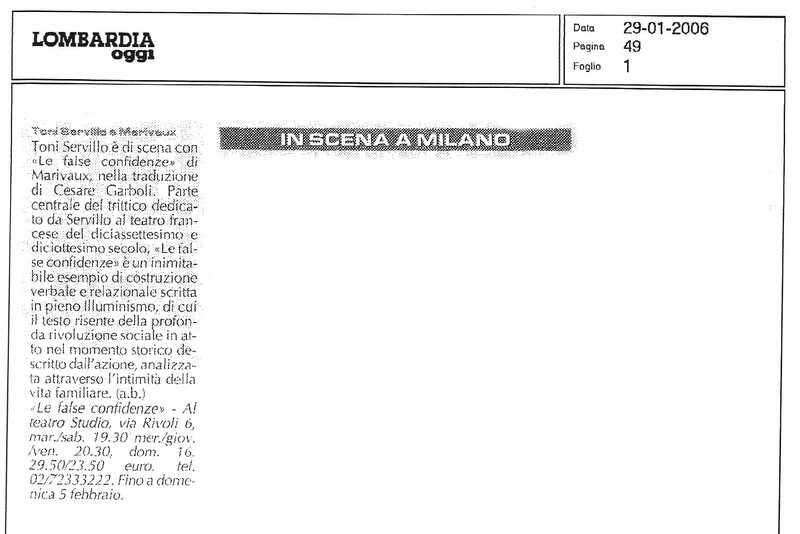 1998 : Le false confidenze (Toni Servillo), Revue de presse (Reprise 2005-2007)