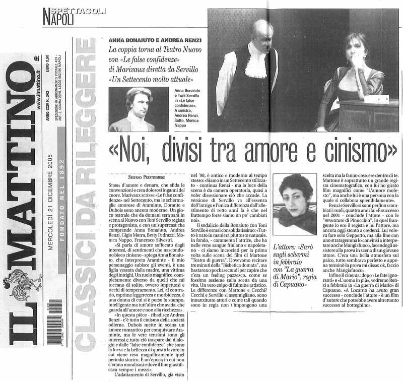 1998 : Le false confidenze (Toni Servillo), Revue de presse (Reprise 2005-2007)
