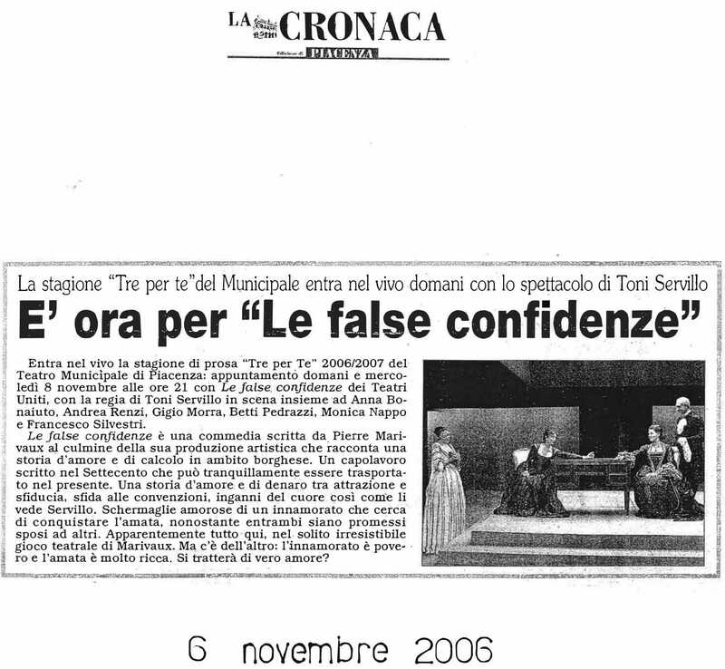 1998 : Le false confidenze (Toni Servillo), Revue de presse (Reprise 2005-2007)