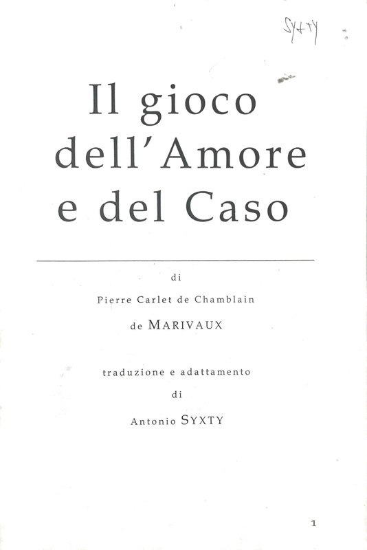 2001 : Il gioco dell’amore e del caso (Antonio Sixty)
