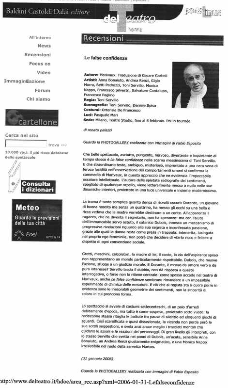 1998 : Le false confidenze (Toni Servillo), Revue de presse (Reprise 2005-2007)
