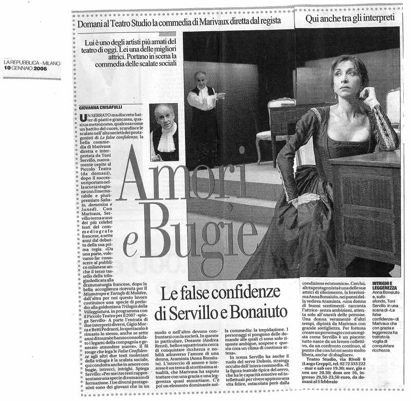 1998 : Le false confidenze (Toni Servillo), Revue de presse (Reprise 2005-2007)