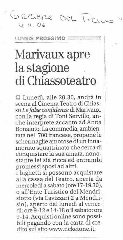 1998 : Le false confidenze (Toni Servillo), Revue de presse (Reprise 2005-2007)