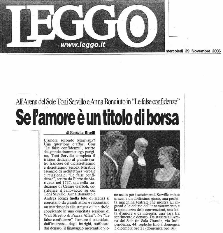 1998 : Le false confidenze (Toni Servillo), Revue de presse (Reprise 2005-2007)